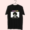 Lauryn Hill Doo Wop That Thing Hip Hop Rapper T Shirt