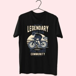 Legendary Biker Club Funny Graphic T Shirt 3 Legendary Biker Club Funny Graphic T Shirt 4