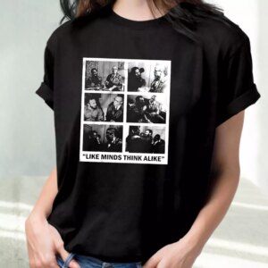 Like Minds Think Alike Martin Luther King Jr Mlk Day T Shirt 2 Like Minds Think Alike Martin Luther King Jr Mlk Day T Shirt 3