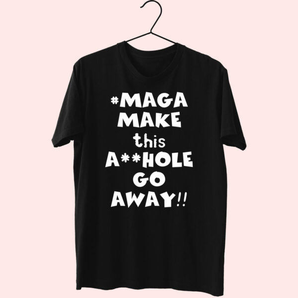 Maga Make This Asshole Go Away Essential T Shirt