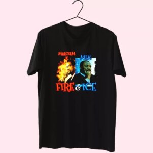 Malcolm X Martin Luther King Shirt Fire And Ice Mlk Day T Shirt 3 Malcolm X Martin Luther King Shirt Fire And Ice Mlk Day T Shirt 4