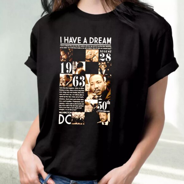 Martin Luther King Anniversary 1963 Mlk Day T Shirt