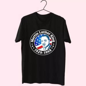 Martin Luther King Jr American Flag Motivational Mlk Day T Shirt 4