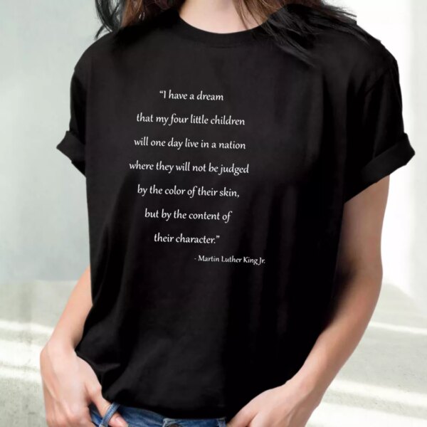 Martin Luther King Quote For Little Children Mlk Day T Shirt