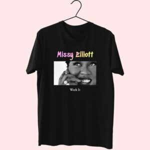 Missy Elliott Work It Hip Hop Rapper T Shirt 3 Missy Elliott Work It Hip Hop Rapper T Shirt 4