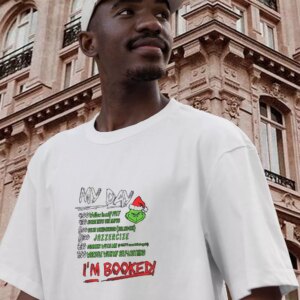 My Day The Grinch I'M Booked Thanksgiving Vintage T Shirt 2 My Day The Grinch IM Booked Thanksgiving Vintage T Shirt 3