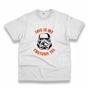 My Stormtrooper Halloween Costume Casual T Shirt My Stormtrooper Halloween Costume Casual T Shirt
