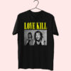 Nirvana Love Kill Essential T Shirt