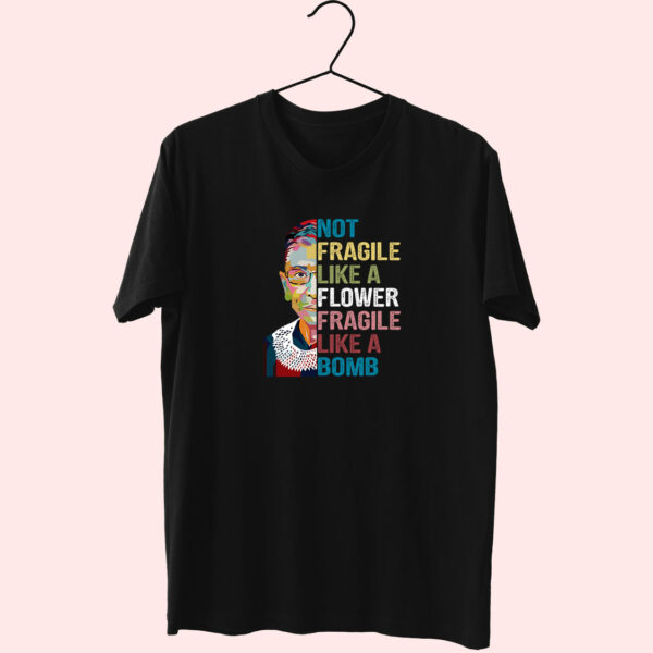 Not Fragile Like A Flower Essentials T Shirt