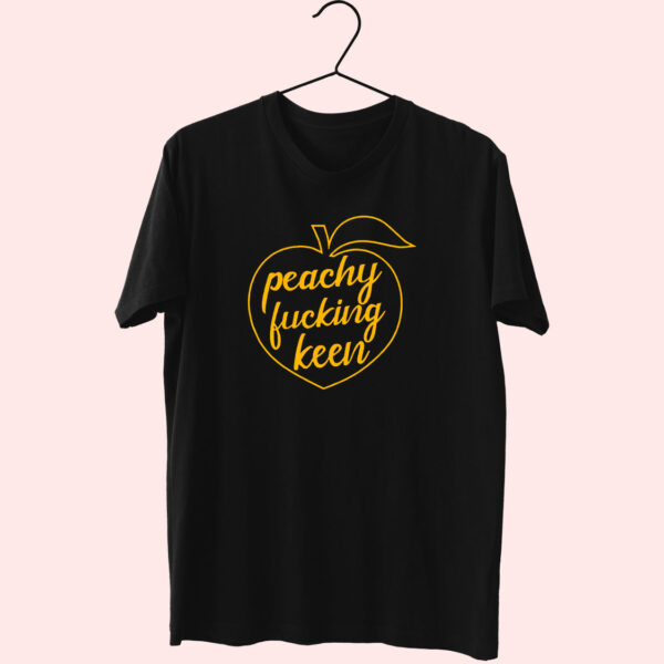 Peachy Fucking Keen Essential T Shirt