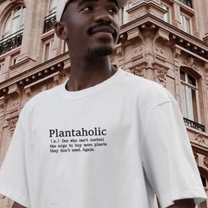Plantaholic Definition Casual Earth Day T Shirt 2 Plantaholic Definition Casual Earth Day T Shirt 3