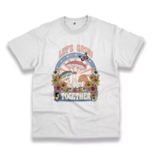 Plants Let'S Grow Together Sublimation Casual Earth Day T Shirt 3 Plants LetS Grow Together Sublimation Casual Earth Day T Shirt 4