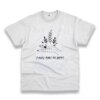 Plants Make You Happy Casual Earth Day T Shirt