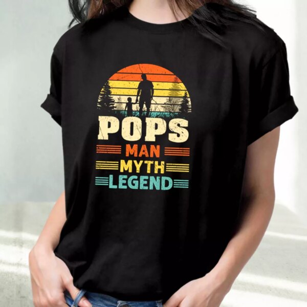 Pops The Man The Myth The Legend Sunset T Shirt For Dad