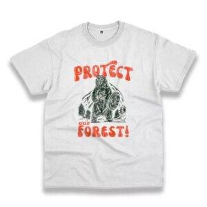 Protect Our Forest Casual Earth Day T Shirt 3 Protect Our Forest Casual Earth Day T Shirt 4