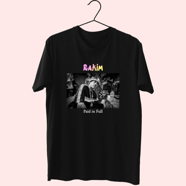 Rakim Paid In Full Hip Hop Rapper T Shirt