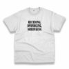 Receding Dwindling Shrinking Recession Quote T Shirt