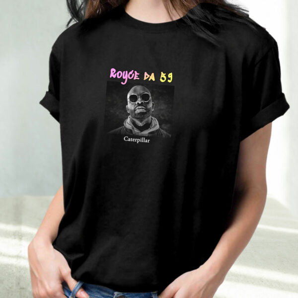 Royce Da 59 Caterpillar Hip Hop Rapper T Shirt