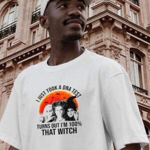 Sanderson Sisters Dna Test That Witch Casual T Shirt 3
