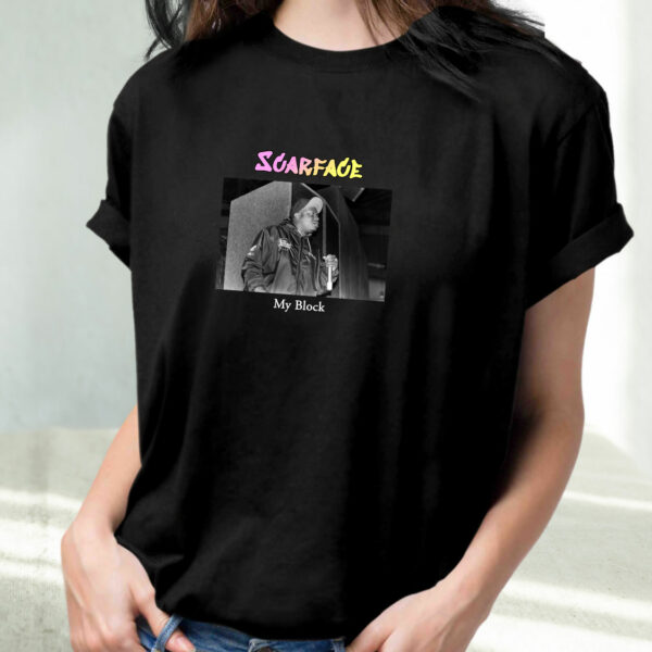 Scarface My Block Hip Hop Rapper T Shirt