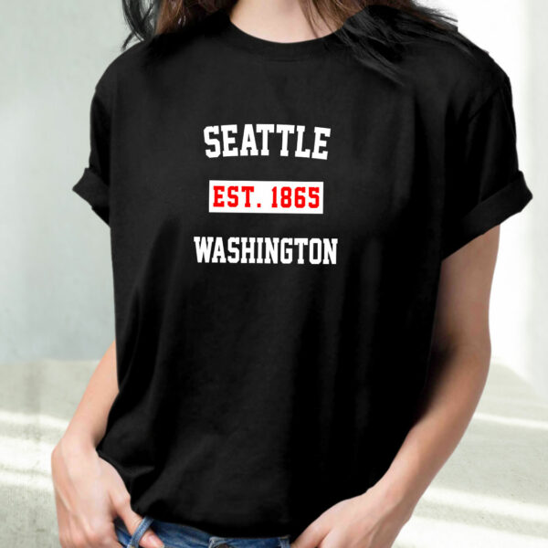 Seattle Est 1865 Washington Fashionable T Shirt