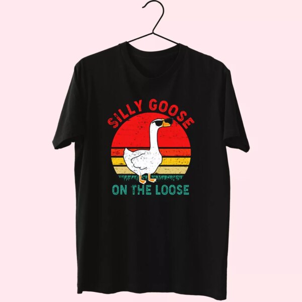 Silly Goose On The Loose Cool T Shirt