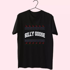 Silly Goose Tacky Ugly Cool T Shirt Silly Goose Tacky Ugly Cool T Shirt