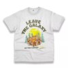 Star Wars Ewok Leave The Galaxy Better Than You Found It Thanksgiving Vintage T Shirt