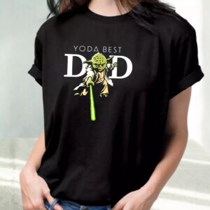 Star Wars Yoda Lightsaber Best Dad T Shirt For Dad 2 Star Wars Yoda Lightsaber Best Dad T Shirt For Dad 3