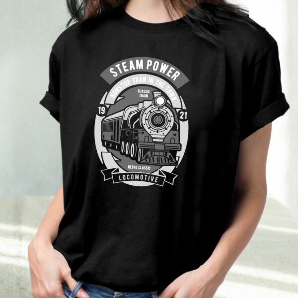 Steam Power Funny Graphic T Shirt