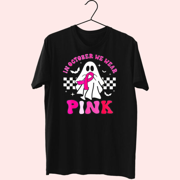 T Shirt Awareness Ghost In October We Wear Pink 90S Style