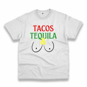 Tacos Tequila And Titties Vintage Tshirt