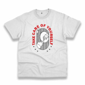 Take Care Your Self Vintage Tshirt Take Care Your Self Vintage Tshirt
