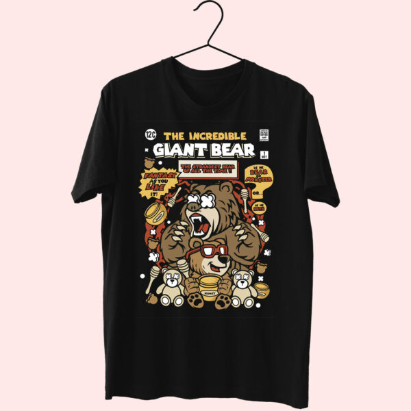 The Incredible Bear Funny Graphic T Shirt