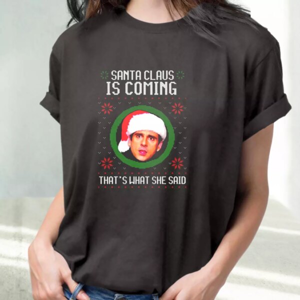 The Office Santa Is Coming T Shirt Xmas Design