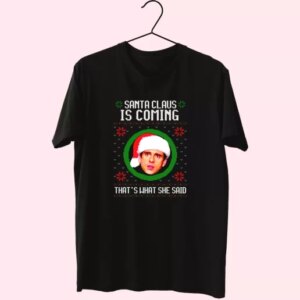 The Office Santa Is Coming T Shirt Xmas Design 2 The Office Santa Is Coming T Shirt Xmas Design 3