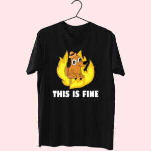 This Is Fine Dog Internet 70S T Shirt Outfit This Is Fine Dog Internet 70S T Shirt Outfit