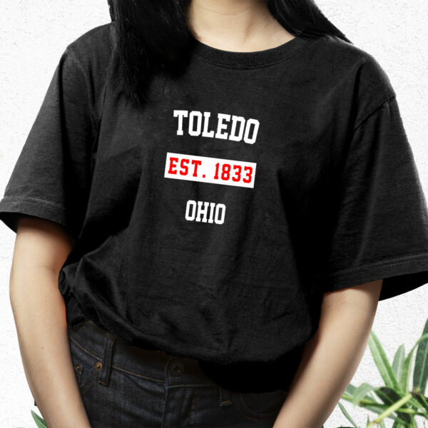 Toledo Est 1833 Ohio Fashionable T Shirt