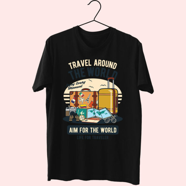 Travel Around The World Funny Graphic T Shirt