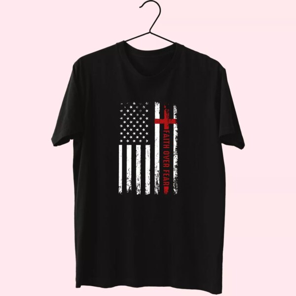 Usa Patriotic Faith Over Fear Vetrerans Day T Shirt