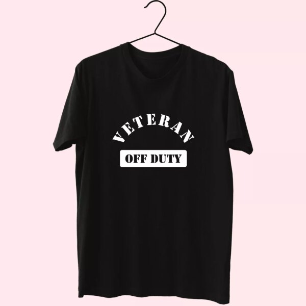 Veteran Off Duty Vetrerans Day T Shirt