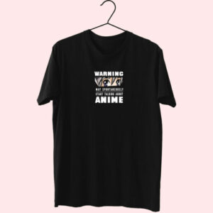 Warning May Start Talking About Anime Live Essentials T Shirt 1 Warning May Start Talking About Anime Live Essentials T Shirt 2