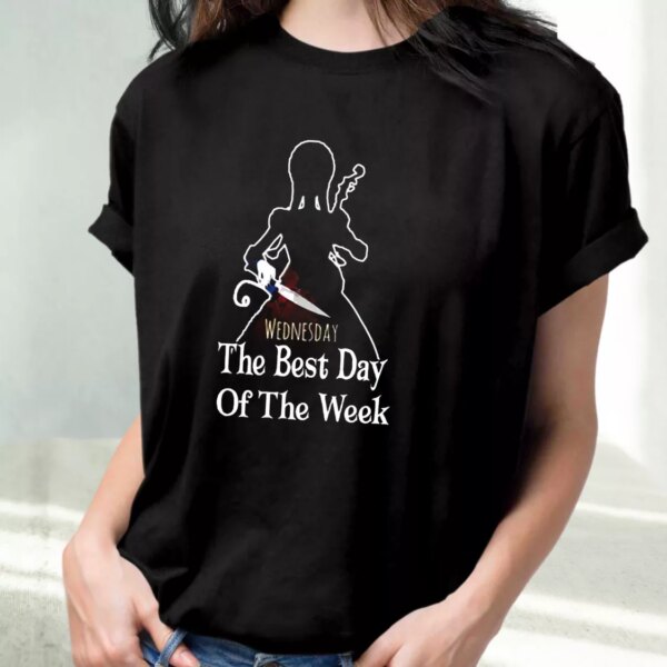 Wednesday Addams The Best Day Of The Week Casual Trendy T Shirt