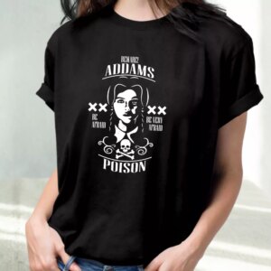 Wednesday Beware Addams Poison Casual Trendy T Shirt 2 Wednesday Beware Addams Poison Casual Trendy T Shirt 3
