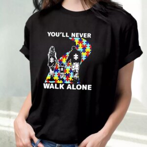 You'Ll Never Walk Alone Autism Awareness T Shirt For Dad 2 YouLl Never Walk Alone Autism Awareness T Shirt For Dad 3