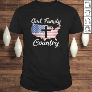 GOD FAMILY COUNTRY Christian Gift American Flag USA Map TShirt GOD FAMILY COUNTRY Christian Gift American Flag USA Map TShirt