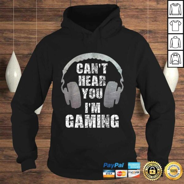 Gamer Can’t Hear You I’m Gaming Teens Boys Girls T-shirt