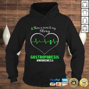 Gastroparesis Awareness Shirt There is More To My Story 4