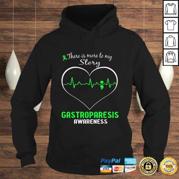 Gastroparesis Awareness Shirt – There is More To My Story