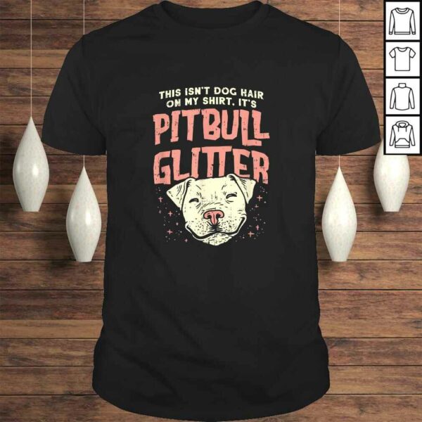 Girls Pitbull Glitter Hair Dog Lover – Mothers Day Gift Mom TShirt